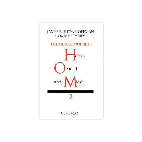 Coffman: Minor Prophets, Vol. 2-Hosea-Micah