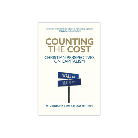 Counting the Cost: Christian Perspectives on Capitalism