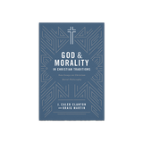 God & Morality in Christian Traditions: New Essays on Christian Moral Philosophy