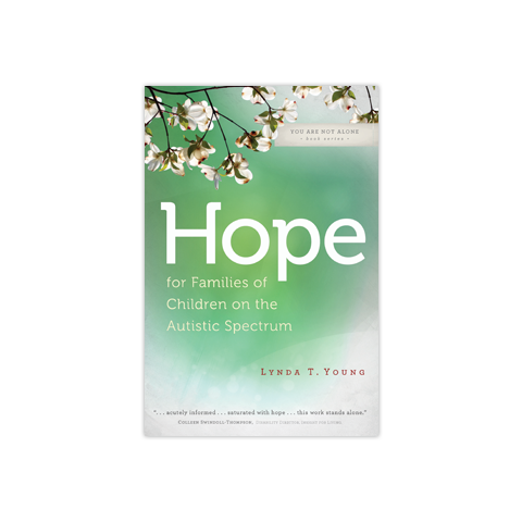 Hope for Families of Children on the Autistic Spectrum