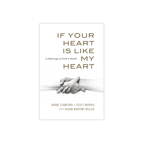 If Your Heart is like My Heart: A Pilgrimage of Faith and Health