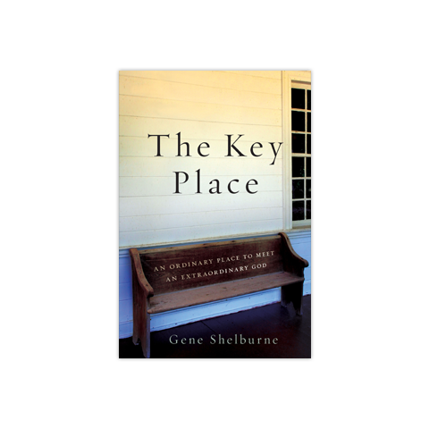 The Key Place: An Ordinary Place to Meet an Extraordinary God