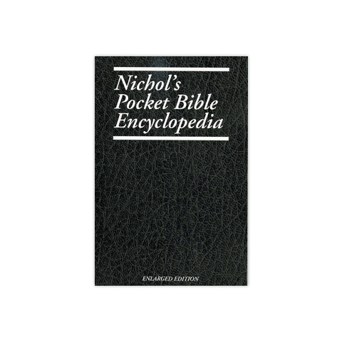 Nichol's Pocket Bible Encyclopedia