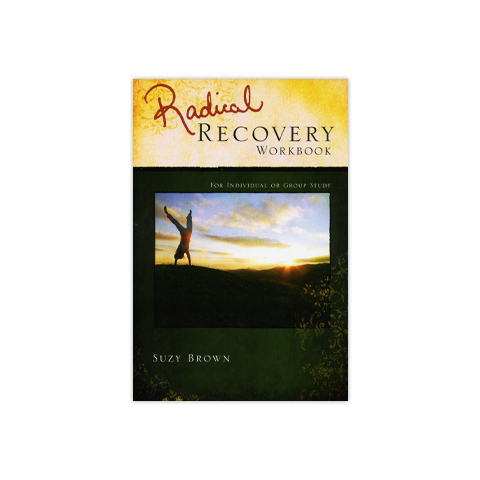Radical Recovery Workbook