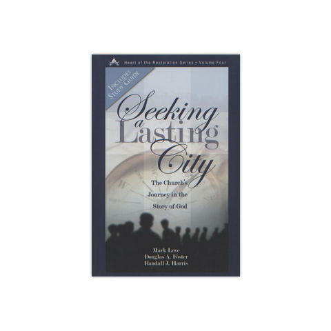 Seeking a Lasting City: The Church's Journey in the Story of God