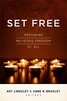 Set Free: Restoring Religious Freedom for All