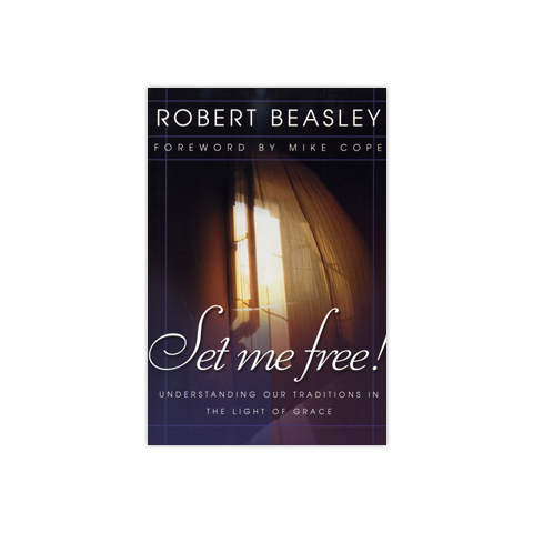 Set Me Free: Understanding our Traditions in the Light of Grace