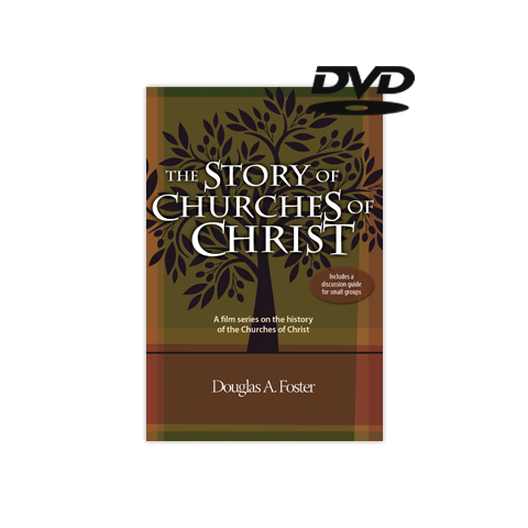 The Story of Churches of Christ (DVD)