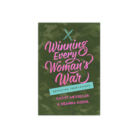 Winning Every Woman's War: Defeating Temptations | ACU Press & Leafwood ...